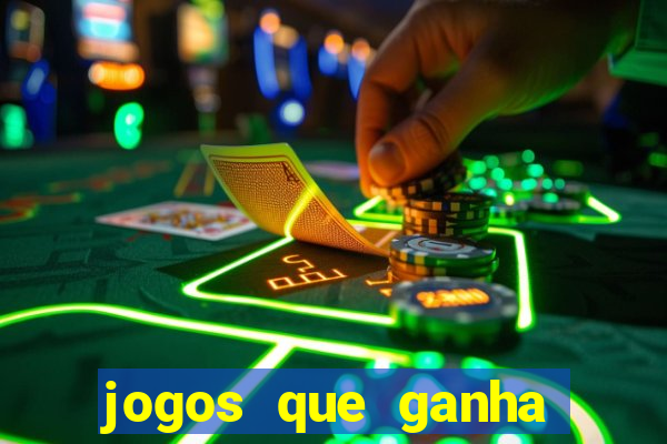 jogos que ganha dinheiro de verdade sem pagar nada